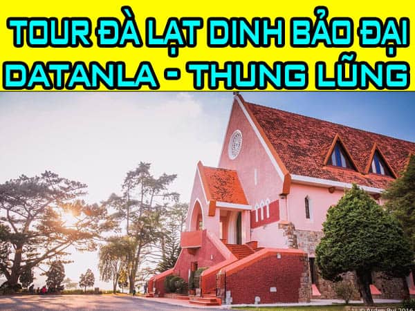 tour-da-lat-dinh-bao-dai-thac-datanla-thung-lung-tinh-yeu-gia-re