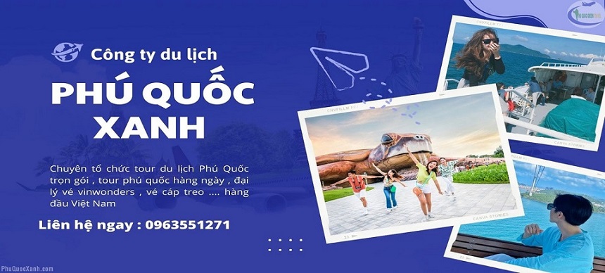 Công ty du lịch Phú Quốc Xanh