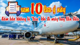 10 điều cần phải biết cho người lần đâu đi máy bay