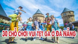 NOTE NGAY VÀ LUÔN - 30 địa điểm du lịch Đà Nẵng tự túc - Kinh nghiệm du lịch Đà Nẵng