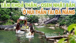 Hướng dẫn tham khu suối khoáng nóng Núi Thần Tài chi tiết đến kẽ tóc Hướng dẫn tham khu suối khoáng nóng Núi Thần Tài chi tiết đến kẽ tóc