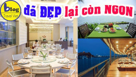 Du lịch Nha Trang tự túc 2023: Kinh nghiệm ăn uống và top nhà hàng