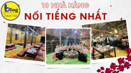 Top 10 Nhà Hàng Điện Biên Nổi Tiếng Ngon Bổ Rẻ Dành Cho Du Khách